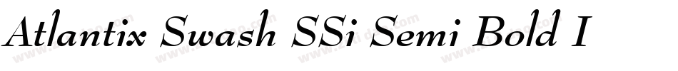 Atlantix Swash SSi Semi Bold Italic字体转换